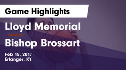 Lloyd Memorial  vs Bishop Brossart  Game Highlights - Feb 15, 2017
