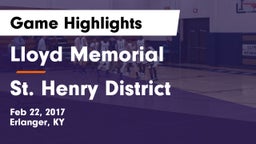 Lloyd Memorial  vs St. Henry District  Game Highlights - Feb 22, 2017