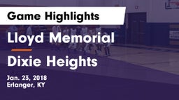 Lloyd Memorial  vs Dixie Heights  Game Highlights - Jan. 23, 2018