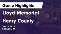 Lloyd Memorial  vs Henry County  Game Highlights - Jan. 5, 2019