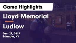 Lloyd Memorial  vs Ludlow  Game Highlights - Jan. 29, 2019