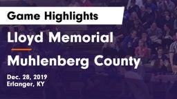 Lloyd Memorial  vs Muhlenberg County  Game Highlights - Dec. 28, 2019
