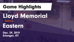 Lloyd Memorial  vs Eastern  Game Highlights - Dec. 29, 2019