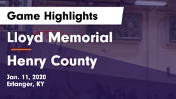 Lloyd Memorial  vs Henry County  Game Highlights - Jan. 11, 2020