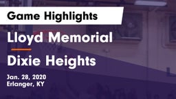 Lloyd Memorial  vs Dixie Heights  Game Highlights - Jan. 28, 2020