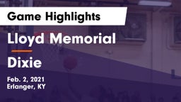 Lloyd Memorial  vs Dixie  Game Highlights - Feb. 2, 2021