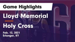 Lloyd Memorial  vs Holy Cross  Game Highlights - Feb. 12, 2021