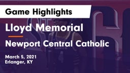 Lloyd Memorial  vs Newport Central Catholic  Game Highlights - March 5, 2021