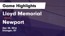 Lloyd Memorial  vs Newport  Game Highlights - Dec 28, 2016