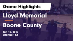Lloyd Memorial  vs Boone County  Game Highlights - Jan 18, 2017