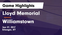Lloyd Memorial  vs Williamstown  Game Highlights - Jan 27, 2017