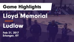 Lloyd Memorial  vs Ludlow  Game Highlights - Feb 21, 2017