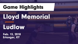 Lloyd Memorial  vs Ludlow  Game Highlights - Feb. 13, 2018