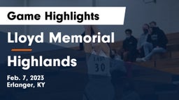 Lloyd Memorial  vs Highlands  Game Highlights - Feb. 7, 2023