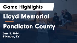 Lloyd Memorial  vs Pendleton County  Game Highlights - Jan. 5, 2024