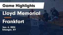 Lloyd Memorial  vs Frankfort  Game Highlights - Jan. 6, 2024