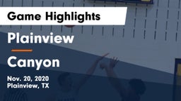 Plainview  vs Canyon  Game Highlights - Nov. 20, 2020
