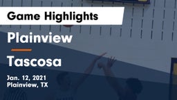 Plainview  vs Tascosa  Game Highlights - Jan. 12, 2021
