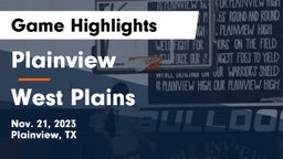 Plainview  vs West Plains  Game Highlights - Nov. 21, 2023
