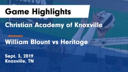 Christian Academy of Knoxville vs William Blount vs Heritage  Game Highlights - Sept. 3, 2019