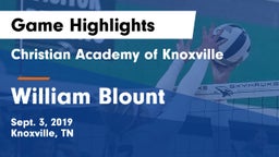 Christian Academy of Knoxville vs William Blount  Game Highlights - Sept. 3, 2019