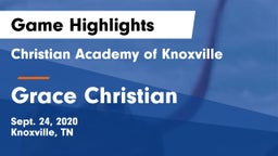 Christian Academy of Knoxville vs Grace Christian Game Highlights - Sept. 24, 2020
