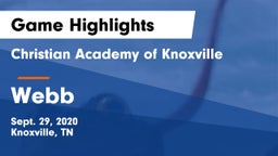 Christian Academy of Knoxville vs Webb  Game Highlights - Sept. 29, 2020