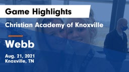 Christian Academy of Knoxville vs Webb Game Highlights - Aug. 21, 2021