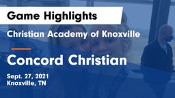 Christian Academy of Knoxville vs Concord Christian  Game Highlights - Sept. 27, 2021