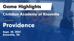 Christian Academy of Knoxville vs Providence  Game Highlights - Sept. 20, 2022