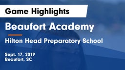 Beaufort Academy vs Hilton Head Preparatory School Game Highlights - Sept. 17, 2019