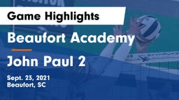 Beaufort Academy vs John Paul 2 Game Highlights - Sept. 23, 2021