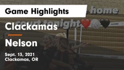 Clackamas  vs Nelson  Game Highlights - Sept. 13, 2021