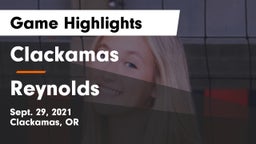 Clackamas  vs Reynolds   Game Highlights - Sept. 29, 2021