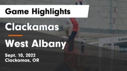 Clackamas  vs West Albany  Game Highlights - Sept. 10, 2022