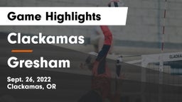 Clackamas  vs Gresham   Game Highlights - Sept. 26, 2022