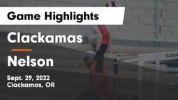 Clackamas  vs Nelson  Game Highlights - Sept. 29, 2022