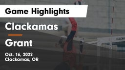 Clackamas  vs Grant   Game Highlights - Oct. 16, 2022