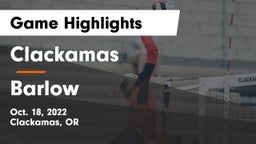 Clackamas  vs Barlow   Game Highlights - Oct. 18, 2022