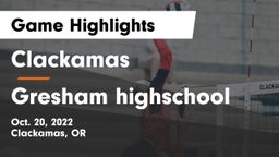 Clackamas  vs Gresham highschool  Game Highlights - Oct. 20, 2022