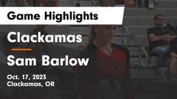 Clackamas  vs Sam Barlow  Game Highlights - Oct. 17, 2023