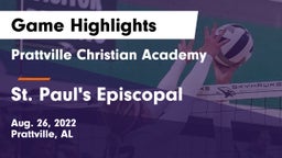 Prattville Christian Academy  vs St. Paul's Episcopal  Game Highlights - Aug. 26, 2022