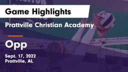 Prattville Christian Academy  vs Opp Game Highlights - Sept. 17, 2022