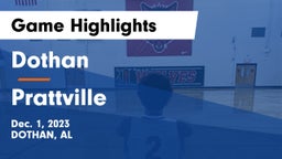 Dothan  vs Prattville  Game Highlights - Dec. 1, 2023