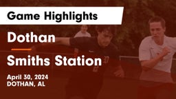 Dothan  vs Smiths Station  Game Highlights - April 30, 2024