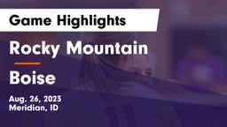 Rocky Mountain  vs Boise  Game Highlights - Aug. 26, 2023