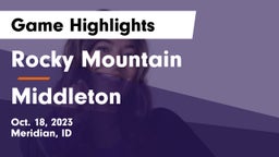 Rocky Mountain  vs Middleton Game Highlights - Oct. 18, 2023