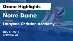 Notre Dame  vs Lafayette Christian Academy  Game Highlights - Oct. 17, 2019