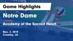 Notre Dame  vs Academy of the Sacred Heart Game Highlights - Nov. 2, 2019