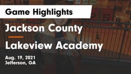 Jackson County  vs Lakeview Academy  Game Highlights - Aug. 19, 2021
